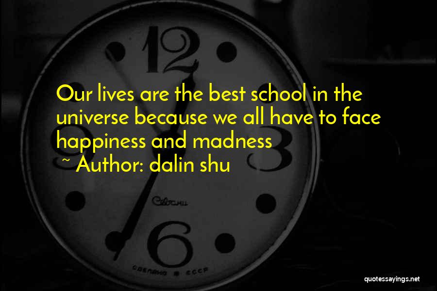 Dalin Shu Quotes 1415939