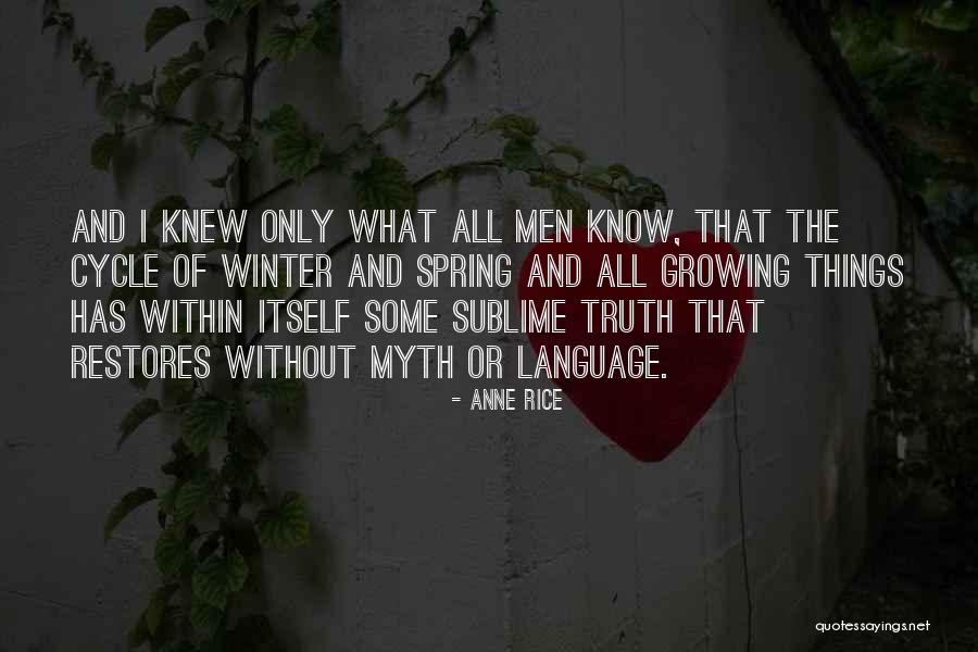 Dalinar The Way Quotes By Anne Rice Dalinar The Way Quotes By Anne Rice