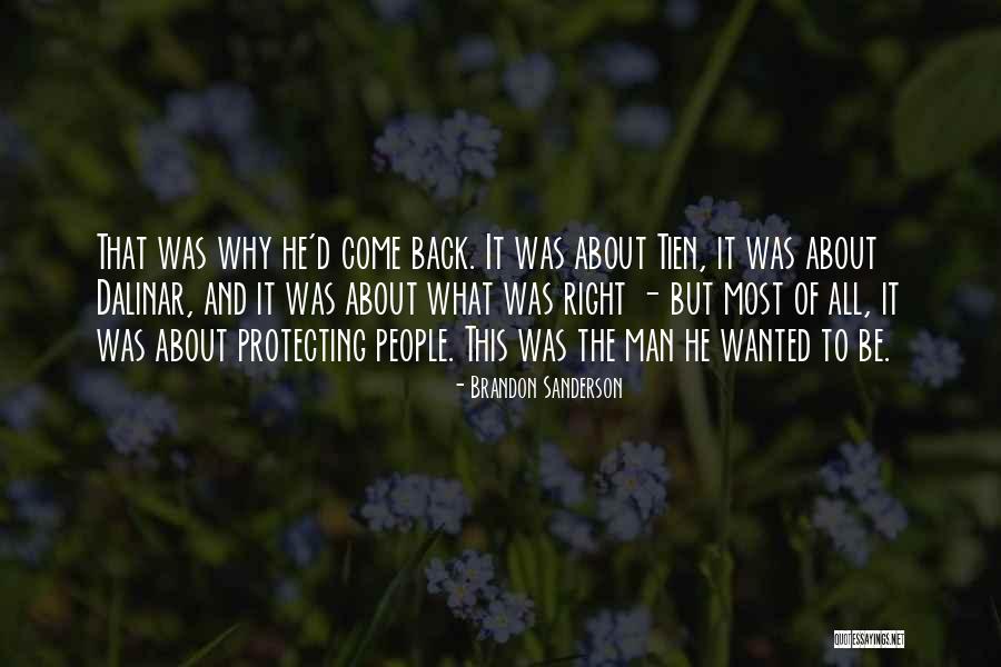 Dalinar The Way Quotes By Brandon Sanderson Dalinar The Way Quotes By Brandon Sanderson