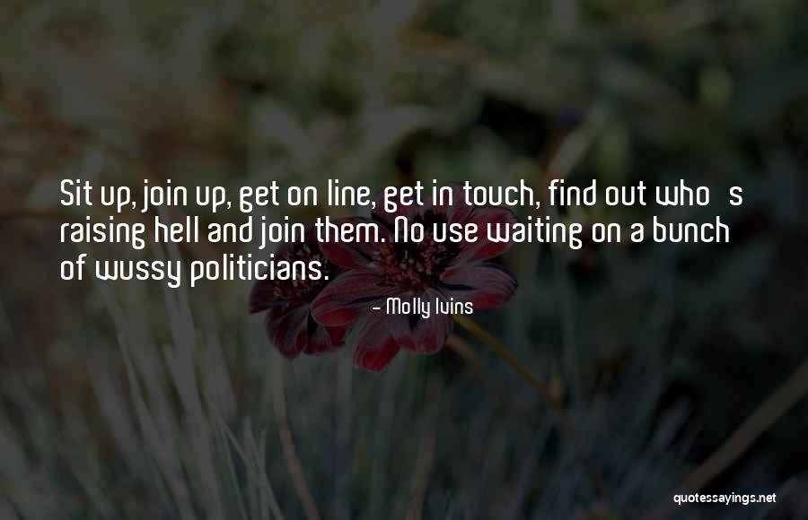 Dalis Quotes By Molly Ivins Dalis Quotes By Molly Ivins