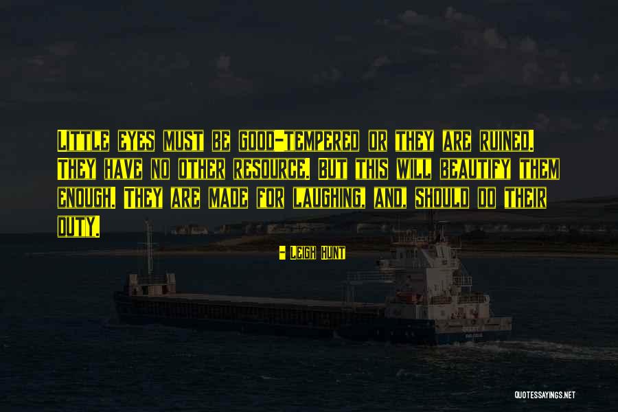 Dalisha Barnett Quotes By Leigh Hunt Dalisha Barnett Quotes By Leigh Hunt