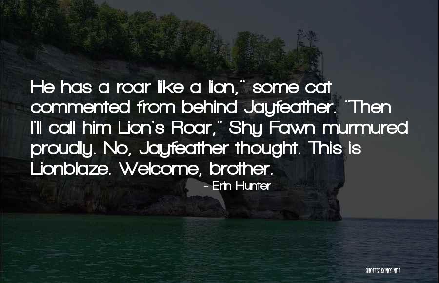 Dalisha Harris Quotes By Erin Hunter Dalisha Harris Quotes By Erin Hunter