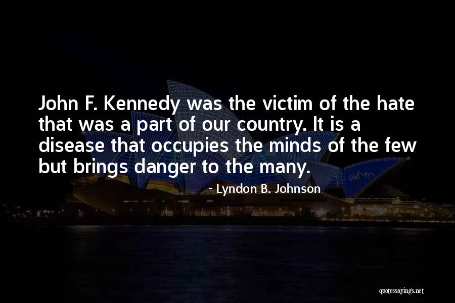 Daliya Arabian Quotes By Lyndon B. Johnson Daliya Arabian Quotes By Lyndon B. Johnson
