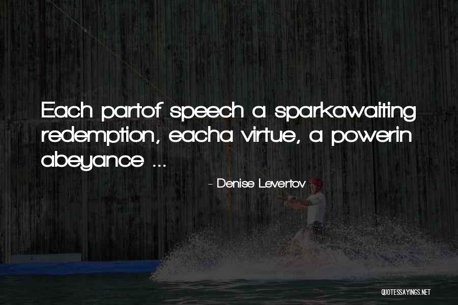 Daljina Quotes By Denise Levertov