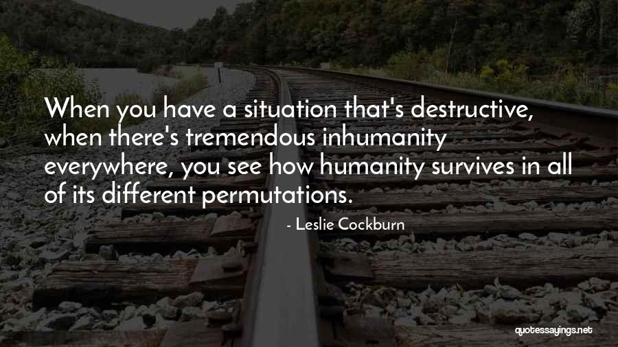 Daljina Quotes By Leslie Cockburn
