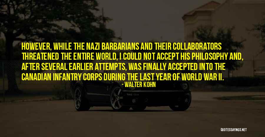 Daljina Quotes By Walter Kohn