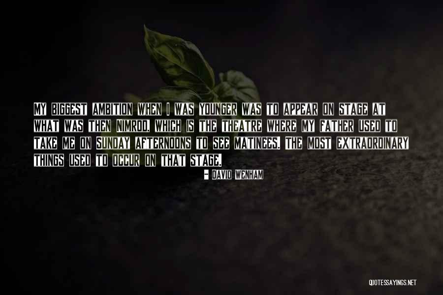 Daljine Izmedju Quotes By David Wenham Daljine Izmedju Quotes By David Wenham