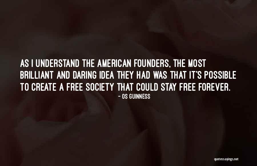 Daljine Izmedju Quotes By Os Guinness Daljine Izmedju Quotes By Os Guinness