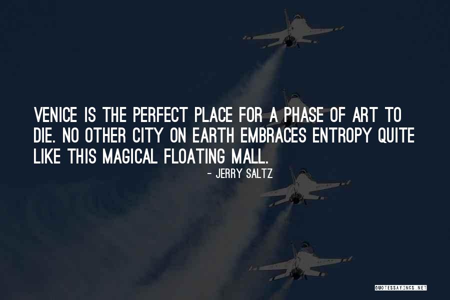 Daljit Gill Quotes By Jerry Saltz Daljit Gill Quotes By Jerry Saltz
