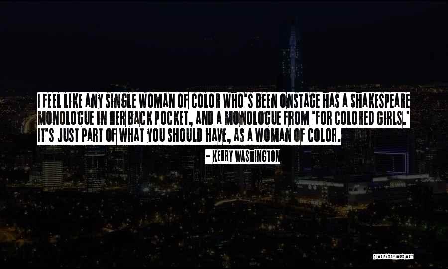 Dallapiccola Prigioniero Quotes By Kerry Washington Dallapiccola Prigioniero Quotes By Kerry Washington