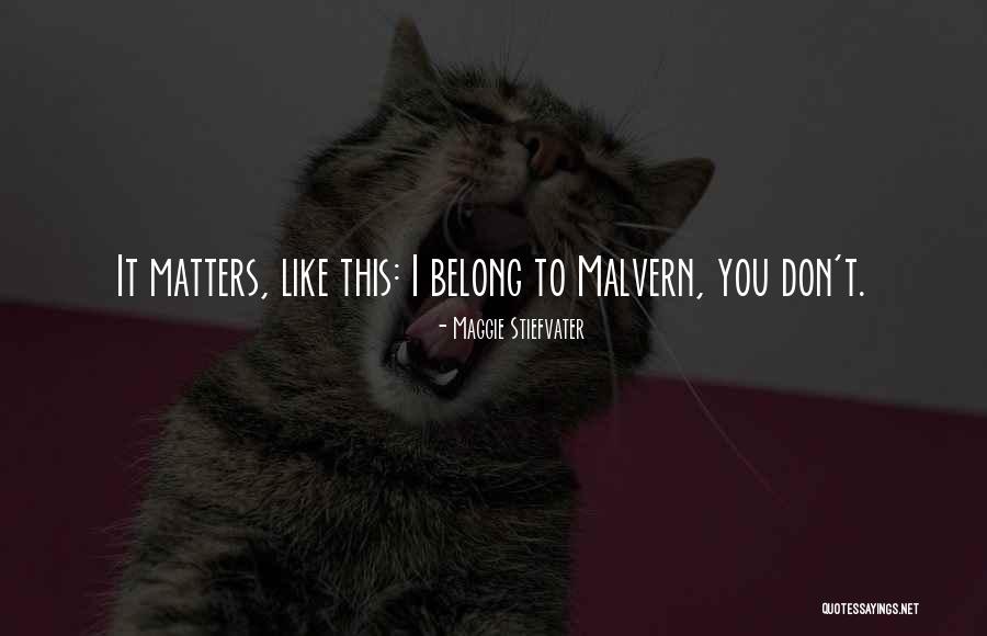 Dallard Quotes By Maggie Stiefvater Dallard Quotes By Maggie Stiefvater