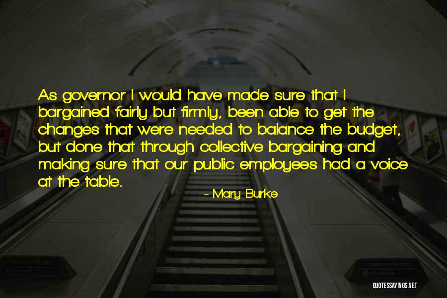 Dallard Quotes By Mary Burke Dallard Quotes By Mary Burke