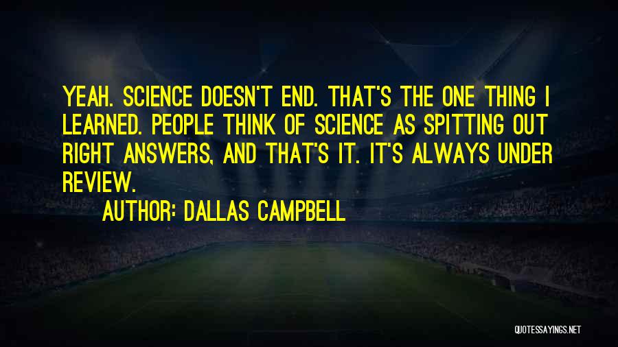 Dallas Campbell Quotes 342003