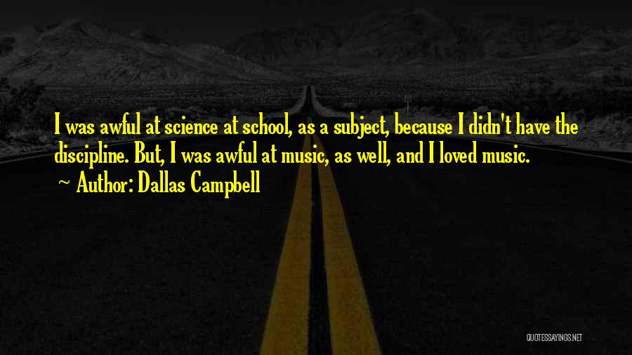 Dallas Campbell Quotes 366595