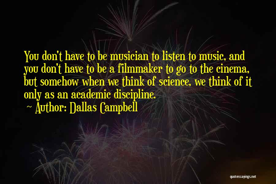 Dallas Campbell Quotes 455111