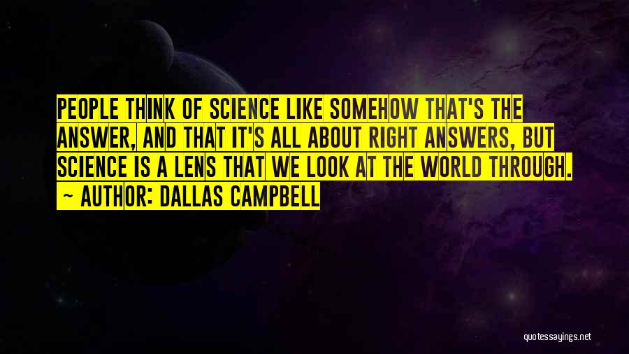 Dallas Campbell Quotes 719089