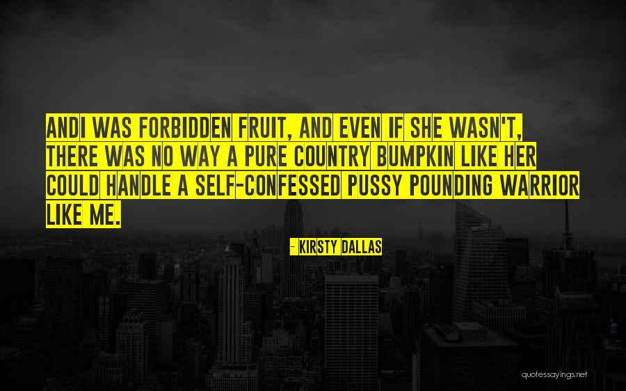 Dallas Quotes By Kirsty Dallas Dallas Quotes By Kirsty Dallas
