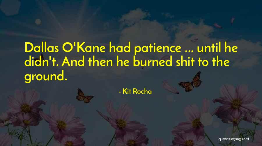 Dallas Quotes By Kit Rocha Dallas Quotes By Kit Rocha