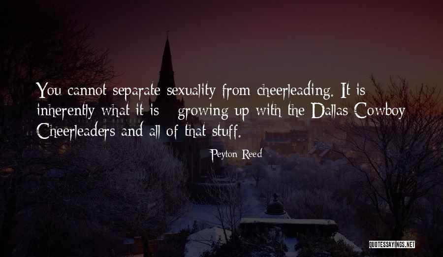 Dallas Quotes By Peyton Reed Dallas Quotes By Peyton Reed