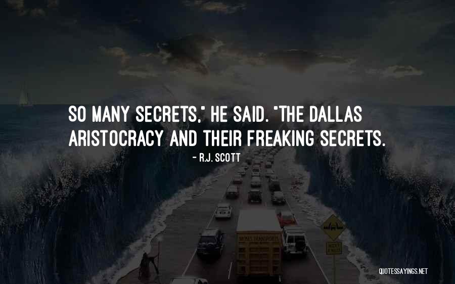 Dallas Quotes By R.J. Scott