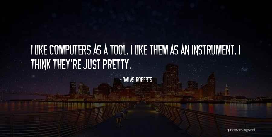 Dallas Roberts Quotes 1811937 Dallas Roberts Quotes 1811937