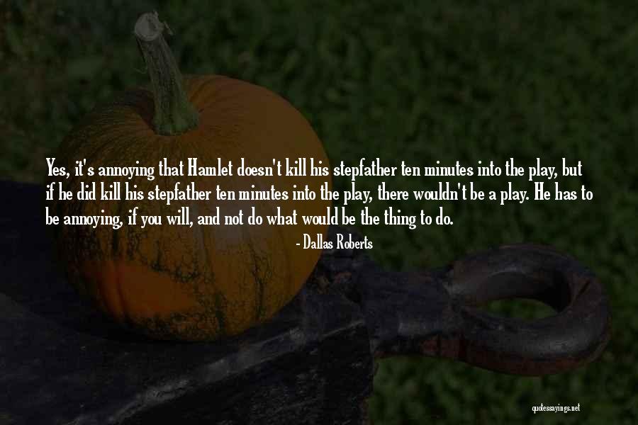 Dallas Roberts Quotes 535553 Dallas Roberts Quotes 535553