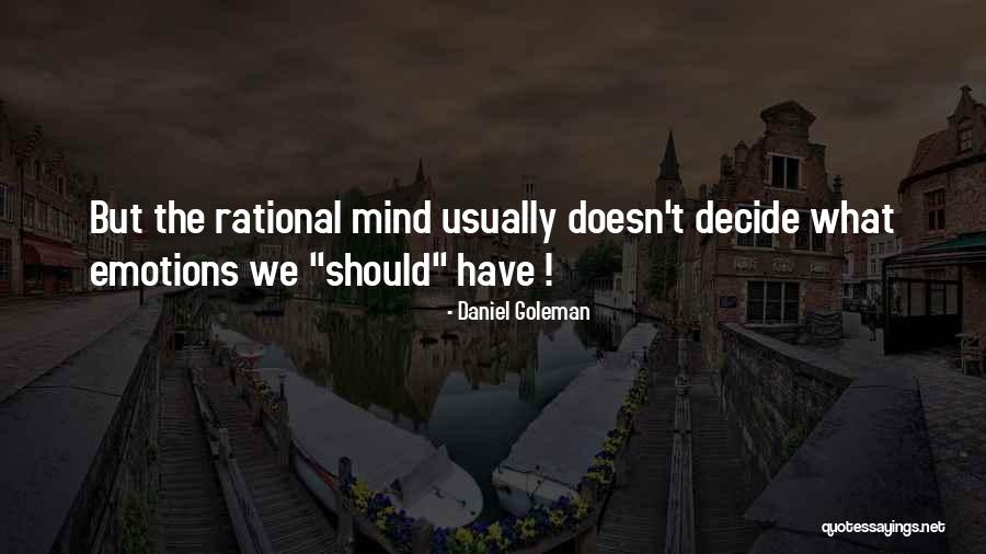 Dallas Show Quotes By Daniel Goleman