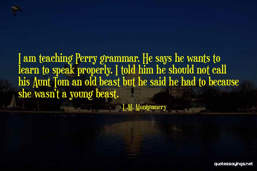Dallas Show Quotes By L.M. Montgomery