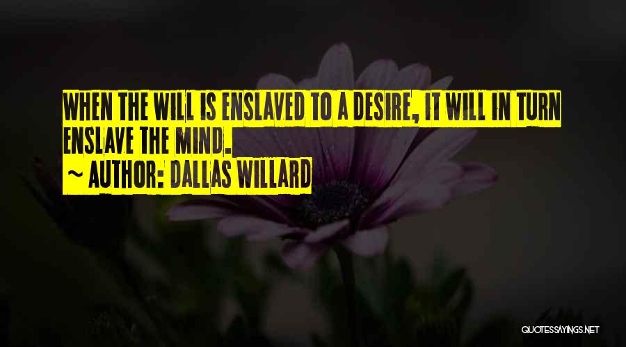 Dallas Willard Quotes 1240711