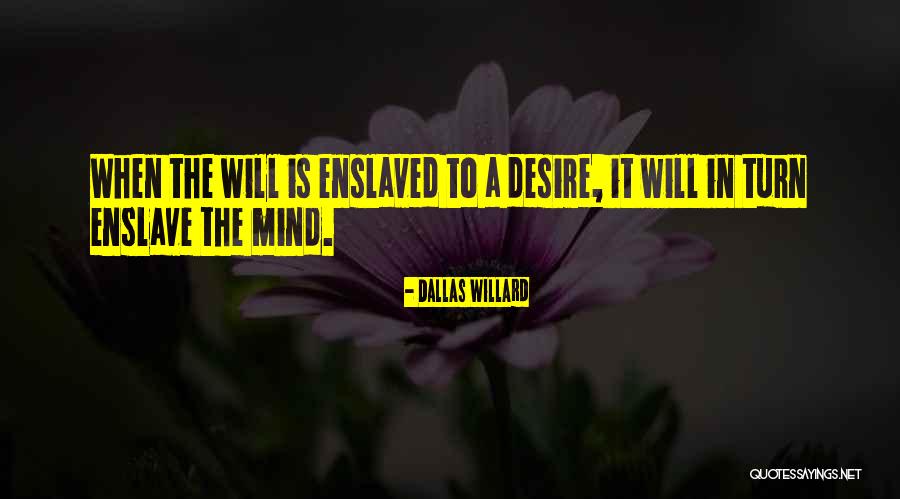 Dallas Willard Quotes 1240711