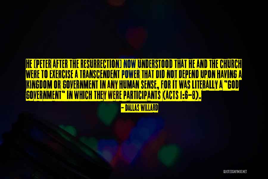 Dallas Willard Quotes 1241937