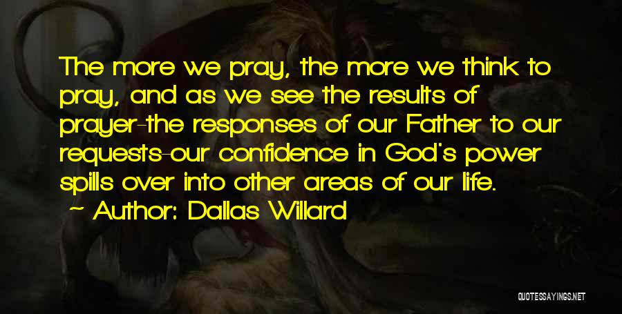 Dallas Willard Quotes 1469221