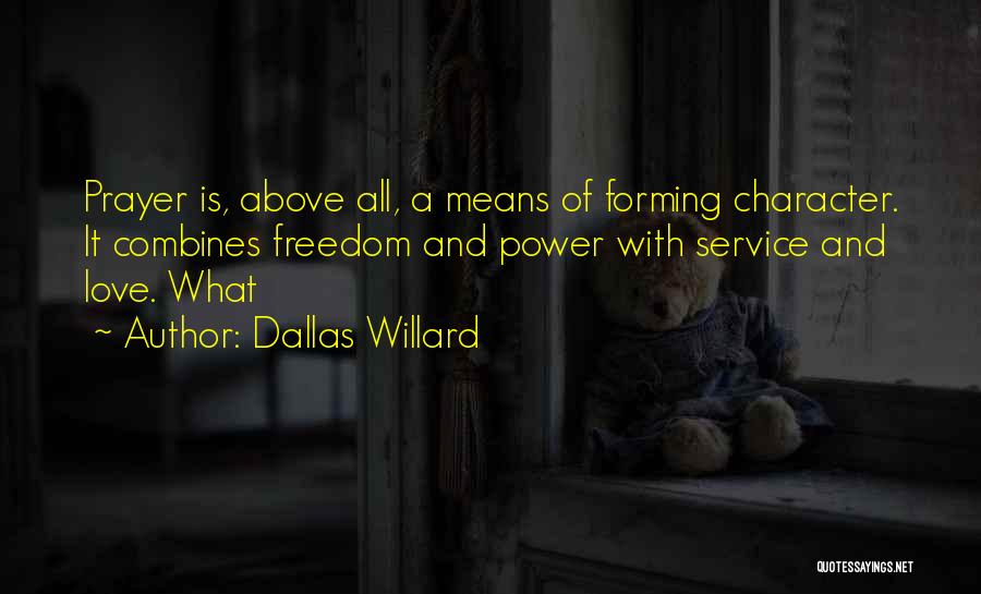 Dallas Willard Quotes 1592041