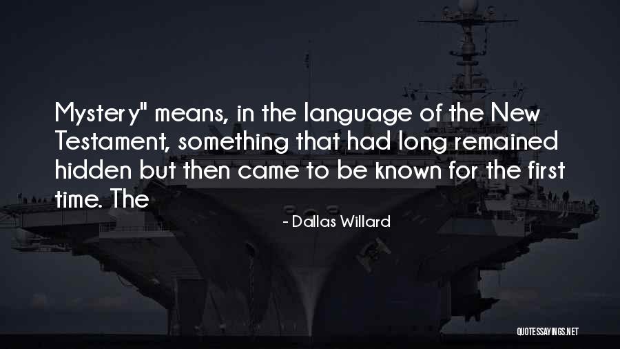 Dallas Willard Quotes 1610524