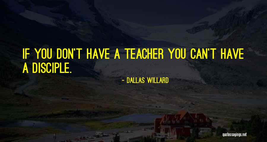 Dallas Willard Quotes 1757203