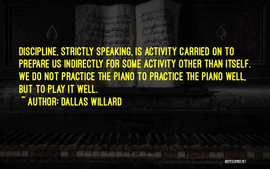 Dallas Willard Quotes 1869691