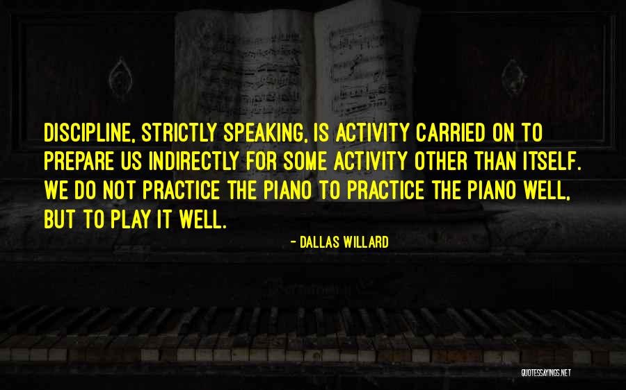 Dallas Willard Quotes 1869691