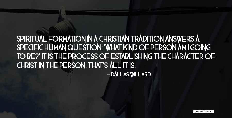 Dallas Willard Quotes 1901878