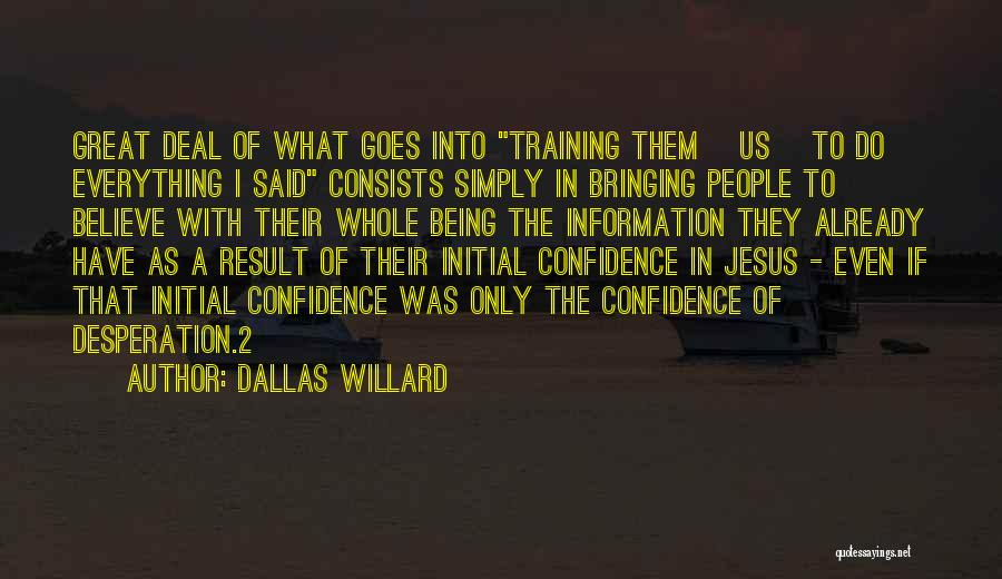 Dallas Willard Quotes 2033169