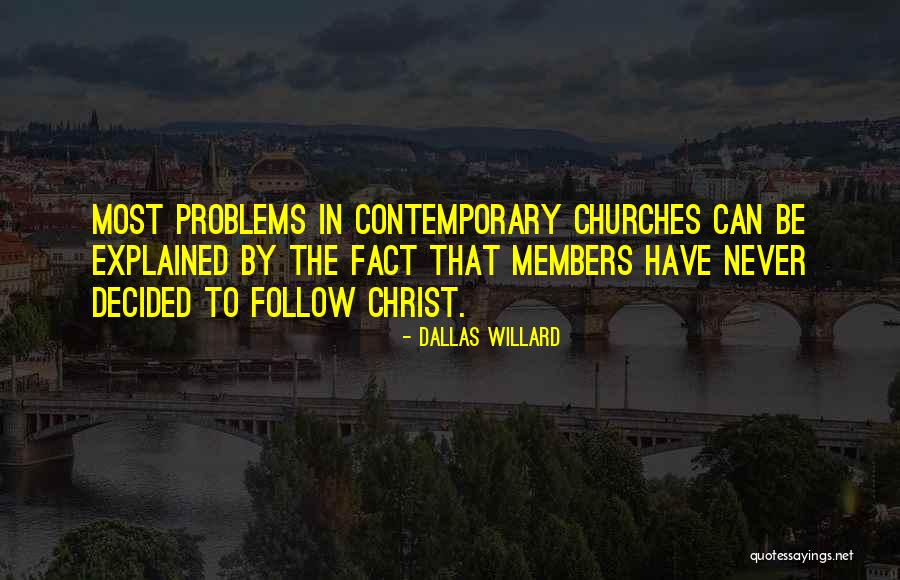 Dallas Willard Quotes 2112405