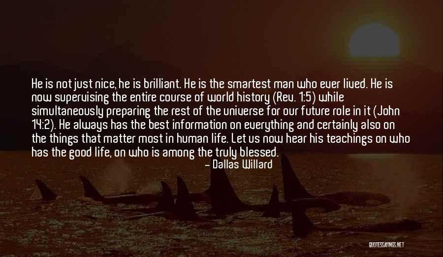 Dallas Willard Quotes 330724