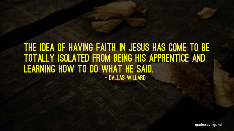 Dallas Willard Quotes 434479