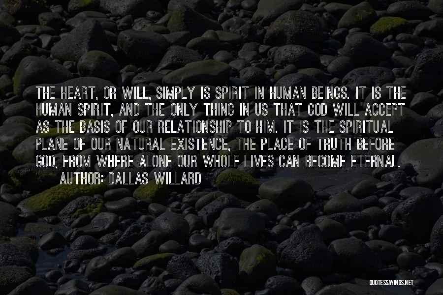 Dallas Willard Quotes 80470