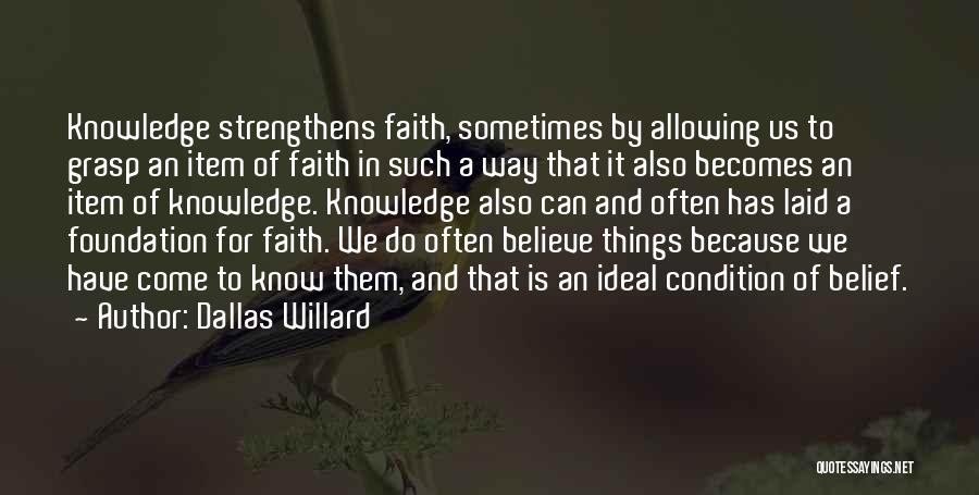 Dallas Willard Quotes 909694