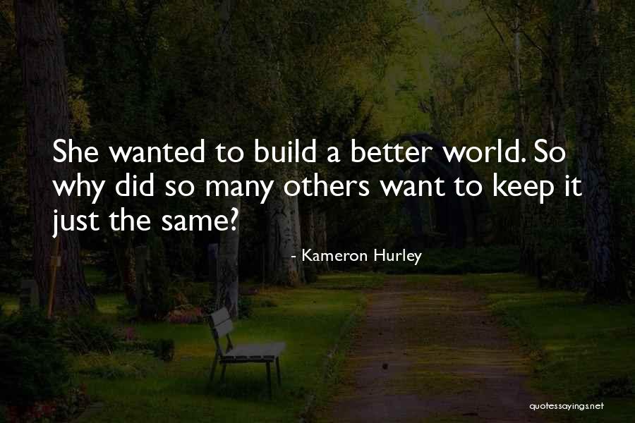 Dallavere Quotes By Kameron Hurley Dallavere Quotes By Kameron Hurley