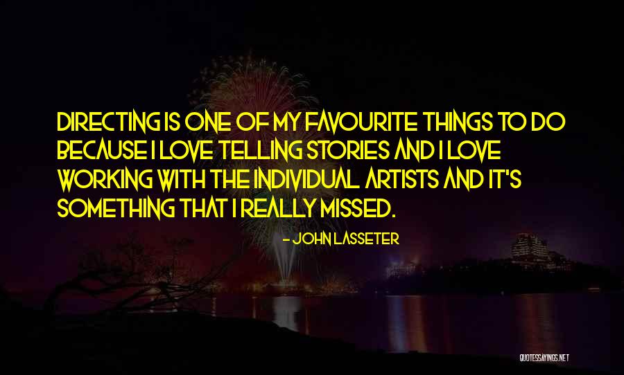 Dallek Coaching Quotes By John Lasseter Dallek Coaching Quotes By John Lasseter