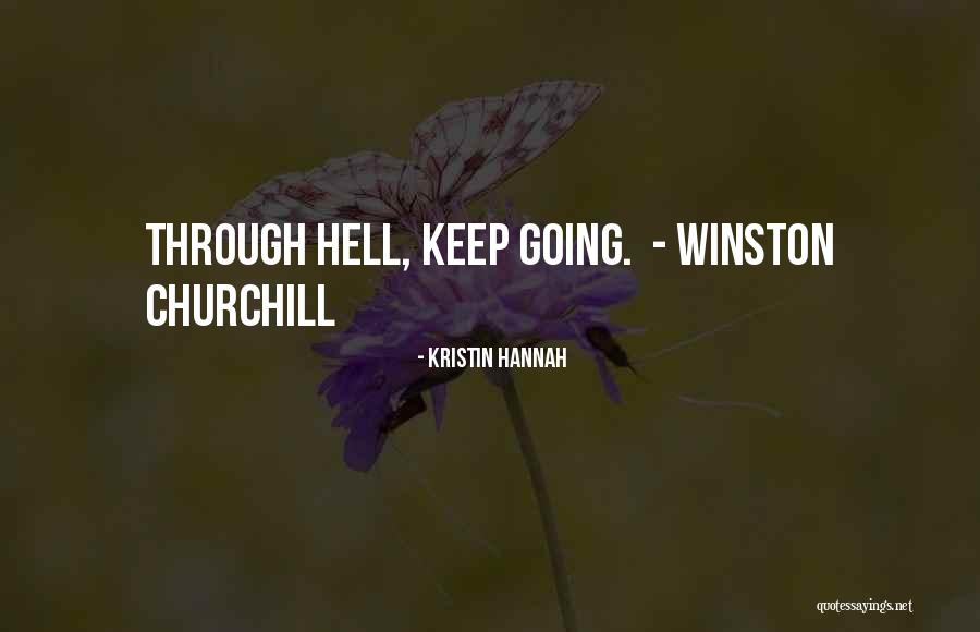 Dallek Coaching Quotes By Kristin Hannah Dallek Coaching Quotes By Kristin Hannah