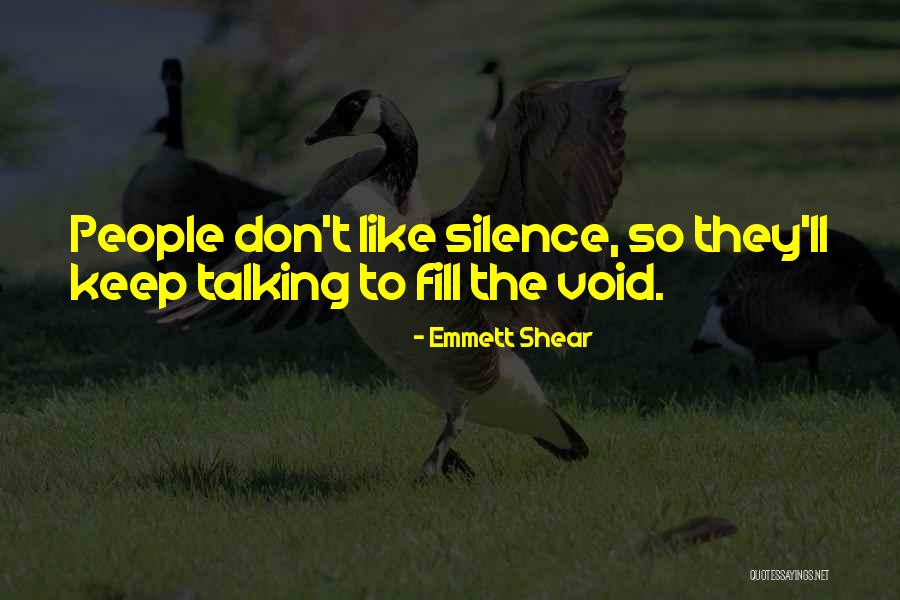 Dallek Fanny Quotes By Emmett Shear Dallek Fanny Quotes By Emmett Shear