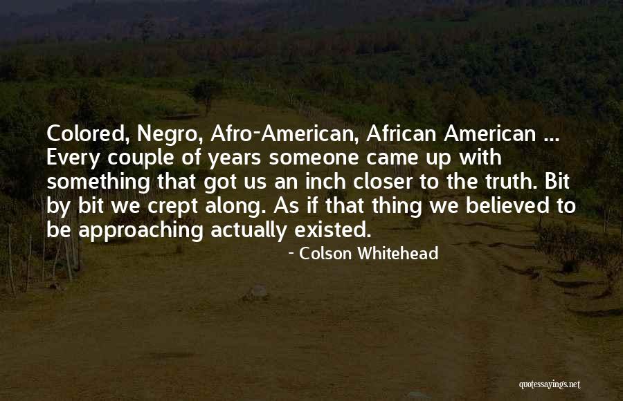 Dalles Oregon Quotes By Colson Whitehead Dalles Oregon Quotes By Colson Whitehead