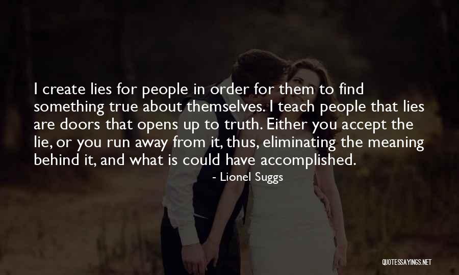 Dallevas West Quotes By Lionel Suggs Dallevas West Quotes By Lionel Suggs